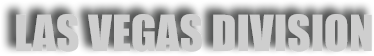 LAS VEGAS DIVISON